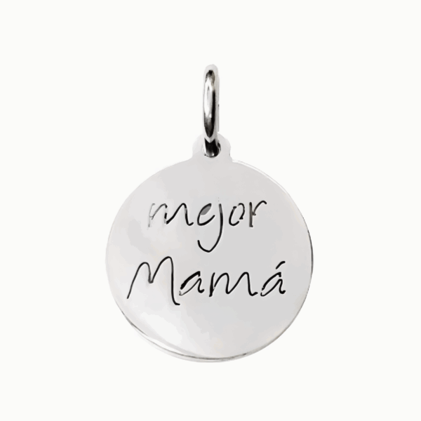 DIJE MEDALLA FRASE "MEJOR MAMÁ"